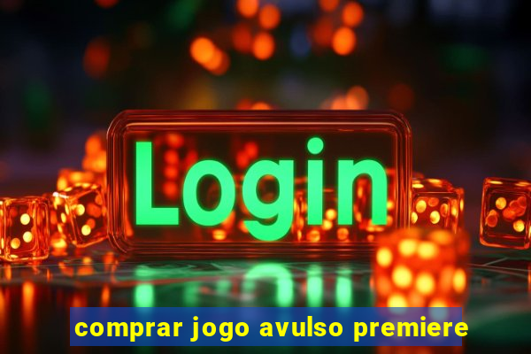 comprar jogo avulso premiere